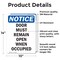 Signmission Door Must Remain Open When Occupied, 10 in W x Rectangle, Vinyl Decal OS-2PACK-NS-D-1014-V-11509 - alternate 2